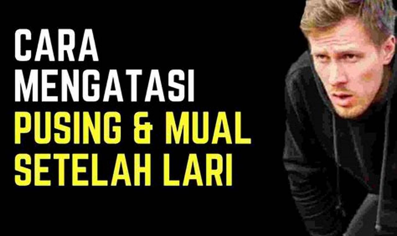 Cara Mengatasi Kepala Pusing Dan Mual